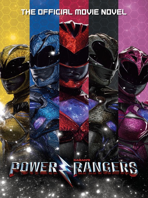 Title details for Power Rangers: The Official Movie Novelization by Alex Irvine - Available